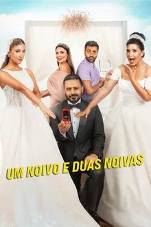 Um Noivo e Duas Noivas (2025)