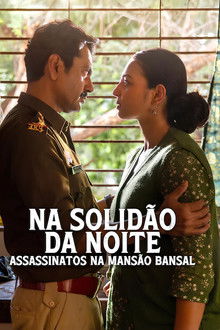 Na Solidão Da Noite: Assassinatos na Mansão Bansal (2025)