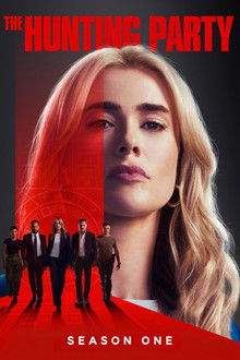 The Hunting Party 1ª Temporada (2025)