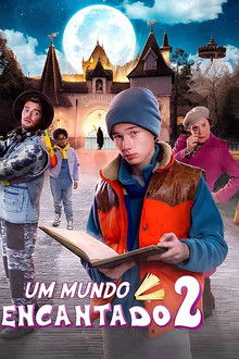 Um Mundo Encantado 2 (2024)