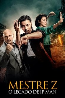 Mestre Z: O Legado de Ip Man (2018)