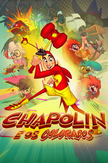 Chapolin e os Colorados 1ª Temporada (2026)