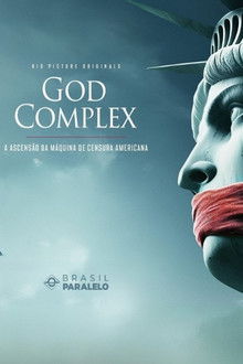 God Complex – O Complexo Industrial da Censura (2025)
