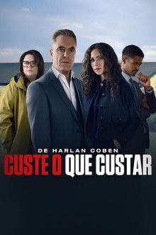 Custe o que Custar 1ª Temporada (2026)