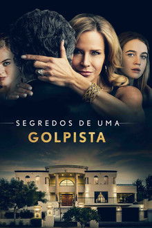 Segredos de uma Golpista (2021)