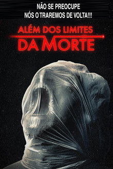 Além dos Limites da Morte (2024)