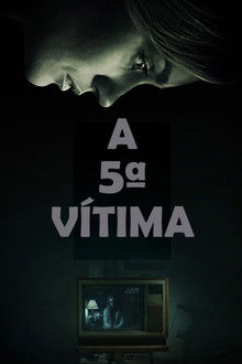 A 5ª Vítima (2021)