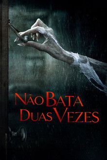 Não Bata Duas Vezes (2017)