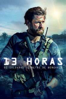 13 Horas: Os Soldados Secretos de Benghazi (2016)