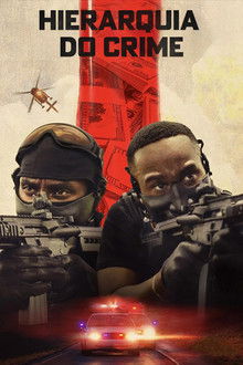 Hierarquia do Crime (2025)