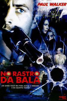 No Rastro da Bala (2006)