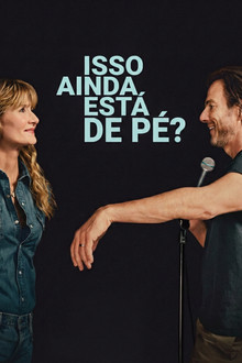 Isso Ainda Está de Pé? (2025)