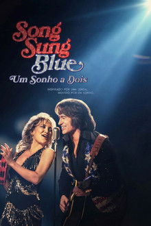 Song Sung Blue: Um Sonho a Dois (2025)