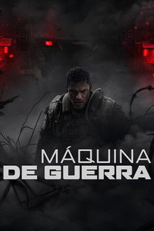 Máquina de Guerra (2026)