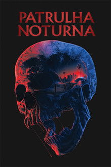 Patrulha Noturna (2026)
