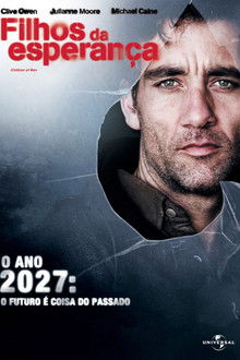 Filhos da Esperança (2006)