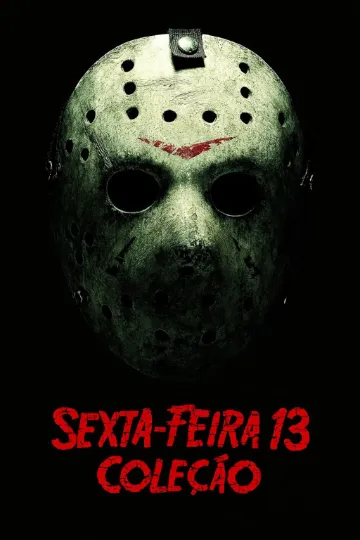 Coleção Sexta-Feira 13 (1980 a 2009)