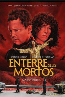 Enterre Seus Mortos (2025)