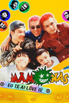 Mamonas: Eu Te Ai Lóve Iú (2026)